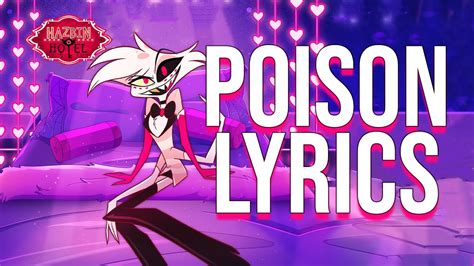 the poison lyrics|who wrote poison hazbin hotel.